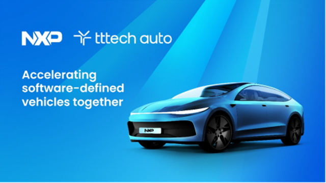 恩智浦完成对TTTech Auto的收购，加速向软件定义汽车转型